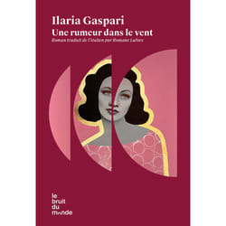 ISBN Une rumeur dans le vent : Le livre de Ilaria Gaspari