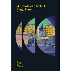 ISBN Cargo blues : Le livre de Audrey Sabardeil