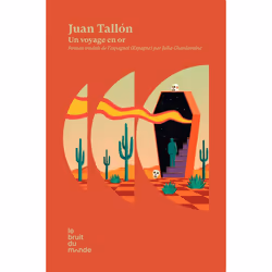 ISBN Un voyage en or : Le livre de Juan Tallon, Roman, 368 pages