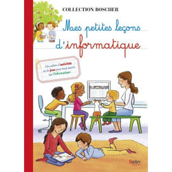 Mes petites leçons d'informatique - Boscher (Broché)