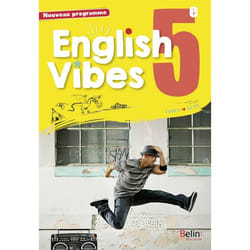 English Vibes, manuel d'anglais LV1 5è livre de l'élève (Relié)