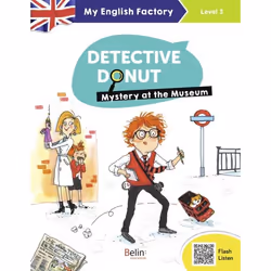 ISBN My English Factory – Detective Donut 1. Mystery At The Museum (Level 3), Anglais, 48 pages