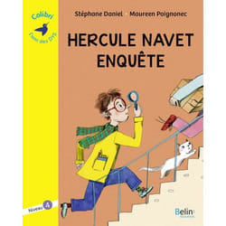 HERCULE NAVET ENQUETE. NIVEAU 4 [ADAPTE AUX DYS], Daniel Stéphane