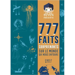 777 faits surprenants sur le monde qui nous entoure (Cartonné)