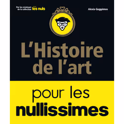 ISBN L'histoire de l'art pour les Nullissimes : Le livre de Alexia Guggémos, 288 pages