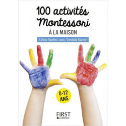 Petit livre de - 100 activités Montessori à la maison (Broché)