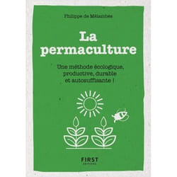 Petit Livre de - La permaculture - Une méthode écologie, productive, durable et autosuffisante ! (Broché)