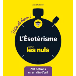 ISBN L'ésotérisme Vite et bien pour les Nuls : Le livre de Jack Chaboud, métier & loisirs, 416 pages