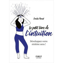 Le Petit Livre de l'intuition - Développez votre sixième sens ! (Broché)