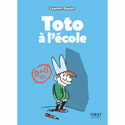 ISBN Toto à l'école : Le livre de Laurent Gaulet, Humoristique, 96 pages