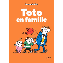 ISBN Toto en famille : Le livre de Laurent Gaulet, Humoristique, 96 pages