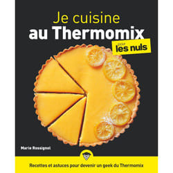 ISBN Je cuisine au Thermomix Pour les Nuls illustré : Le livre de Marie Rossignol