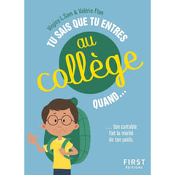 ISBN Tu sais que tu entres au collège quand... : Le livre de Valérie Flan, Ana Pile