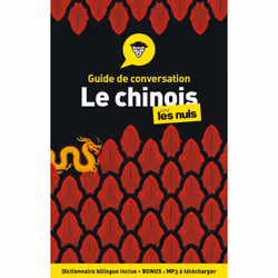 ISBN Guide de conversation - Le chinois pour les Nuls, 4ed : Le livre de Wendy Abraham, Science & nature, 320 pages