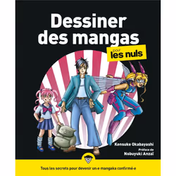 ISBN Dessiner des mangas pour les nuls NE : Le livre de Kensuke Okabayashi, métier & loisirs, 488 pages