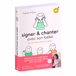 ISBN Signer et chanter avec son bébé - Mes premières comptines signées : Le livre de Sophie d' Olce, Santé, esprit et co ...