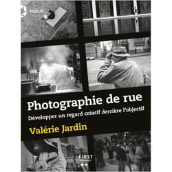 Photographie de rue - Développer un regard créatif derrière l'objectif (Broché)
