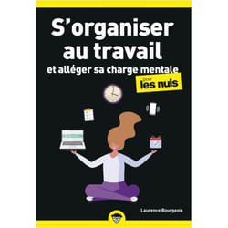 S'organiser au travail Poche pour les Nuls - Et alléger sa charge mentale (Broché)