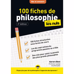 ISBN 100 fiches de philosophie pour les Nuls Concours, NE : Le livre de Aurore Boni, Éducatif, 376 pages