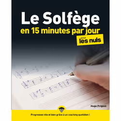 ISBN Le solfège en 15 minutes par jour pour les Nuls Mégapoche : Le livre de Hugo Prigent, métier & loisirs, 360 pages