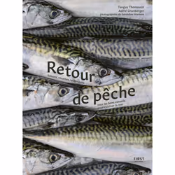 ISBN Retour de pêche : Le livre de Tanguy Thomassin, Adèle Grunberger, Alimentation, 200 pages