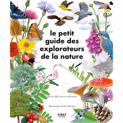ISBN Le Petit Guide des explorateurs de la nature : Le livre de Collectif, métier & loisirs, 192 pages