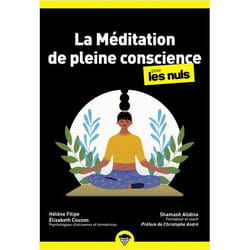 Méditation de pleine conscience Poche Pour les Nuls, 2ème édition (Poche)