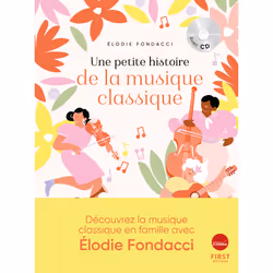 ISBN Une petite histoire de la musique classique : Le livre de Elodie Fondacci, métier & loisirs, 184 pages