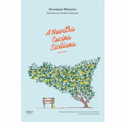 ISBN A nuostra cucina siciliana - Recettes des familles siciliennes : Le livre de Guiseppe Messina, Martina Zitelli, Alimenta ...
