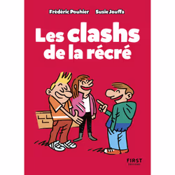 ISBN Petit Livre des clashs de la récré : Le livre de Susie Jung-Hee Jouffa, Frédéric Pouhier, Humoristique, 96 pages