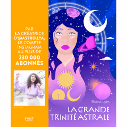 ISBN La grande trinité astrale : Le livre de Shana Lyès, métier & loisirs, 320 pages