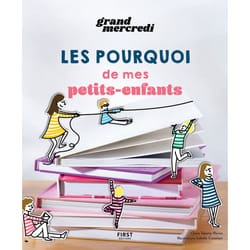 ISBN Les pourquoi de mes petits-enfants : Le livre de Grand mercredi