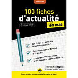 ISBN 100 fiches d'actualité pour les Nuls Concours, 4ème édition : Le livre de Florent Vandepitte