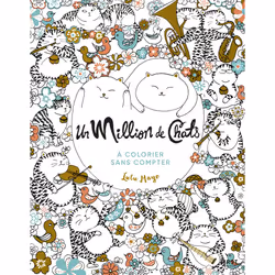 ISBN Un Million de Chats à colorier sans compter : Le livre de Lulu Mayo, Santé, esprit et corps, 64 pages