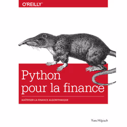 ISBN Python pour la finance - Maîtriser la finance algorithmique : Le livre de Yves Hilpisch, Computer science, 720 pages