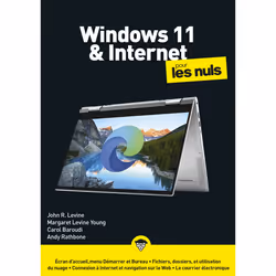 ISBN Windows 11 et Internet Mégapoche Pour les Nuls : Le livre de John R.Levine, Andy Rathbone, Margaret Levine Young, Carol  ...