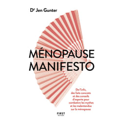 ISBN Ménopause manifesto - De l'info, des faits concrets et des conseils d'experte pour combattre les mythes et les malentendus : Le livre de Jen Gunter