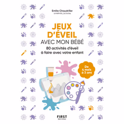 ISBN Jeux d'éveil avec mon bébé - Activités d'aveil à faire avec votre enfant : Le livre de Emilie Chaudriller, Santé, esprit ...