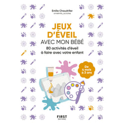 ISBN Jeux d'éveil avec mon bébé - Activités d'aveil à faire avec votre enfant : Le livre de Emilie Chaudriller