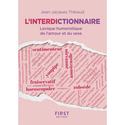 ISBN L'Interdictionnaire - Lexique humoristique de l'amour et du sexe : Le livre de Jean-Jacques Thibaud