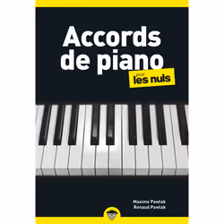 ISBN Accords de piano pour les Nuls, 2e : Le livre de Maxime Pawlak, Renaud Pawlak, métier & loisirs, 376 pages