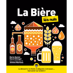 ISBN La Bière pour les Nuls, grand format : Le livre de Marty Nachel, Steve Ettlinger, Alimentation, 344 pages