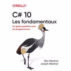 ISBN C# - Les fondamentaux - Un guide quotidien pour les programmeurs : Le livre de Ben Albahari, Joseph Albahari, Computer s ...