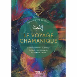 ISBN Le voyage chamanique - Les Guides de l'éveil : Le livre de Grand Ours chaman, métier & loisirs, 160 pages