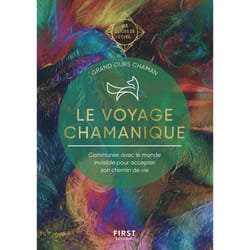 ISBN Le voyage chamanique - Les Guides de l'éveil : Le livre de Grand Ours chaman