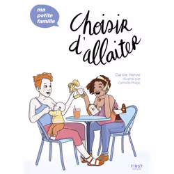 ISBN Choisir d'allaiter - Ma petite famille : Le livre de Carole Hervé, Camille Mage, Santé, esprit et corps, 192 pages