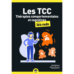 ISBN Les Thérapies comportementales et cognitives pour les Nuls, poche, 2e éd : Le livre de Rob Willson, Rhena Branch