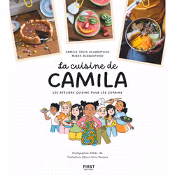 ISBN La cuisine de Camila : Le livre de Camila Jouis Alhaouthou, Miske Alhaouthou, Anne-Olivia Messana, Alimentation, 128 pag ...