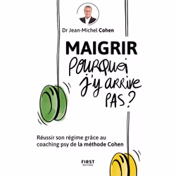 ISBN Maigrir pourquoi je n'y arrive pas ? : Le livre de Jean-Michel Cohen, Santé, esprit et corps, 240 pages