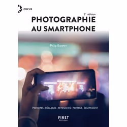 ISBN Photographie au smartphone 2e édition : Le livre de Philip Escartin, Computer science, 272 pages